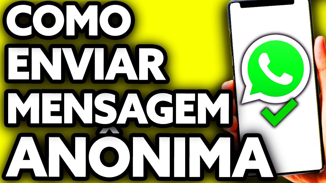 como-enviar-mensagem-an-nima-pelo-whatsapp-youtube