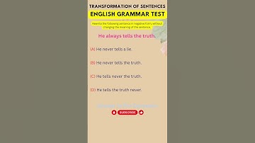 How to Transform Sentences from Affirmative to Negative Using Never | English Grammar Quiz