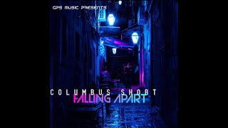 Columbus Short - Falling Apart (Official Video)