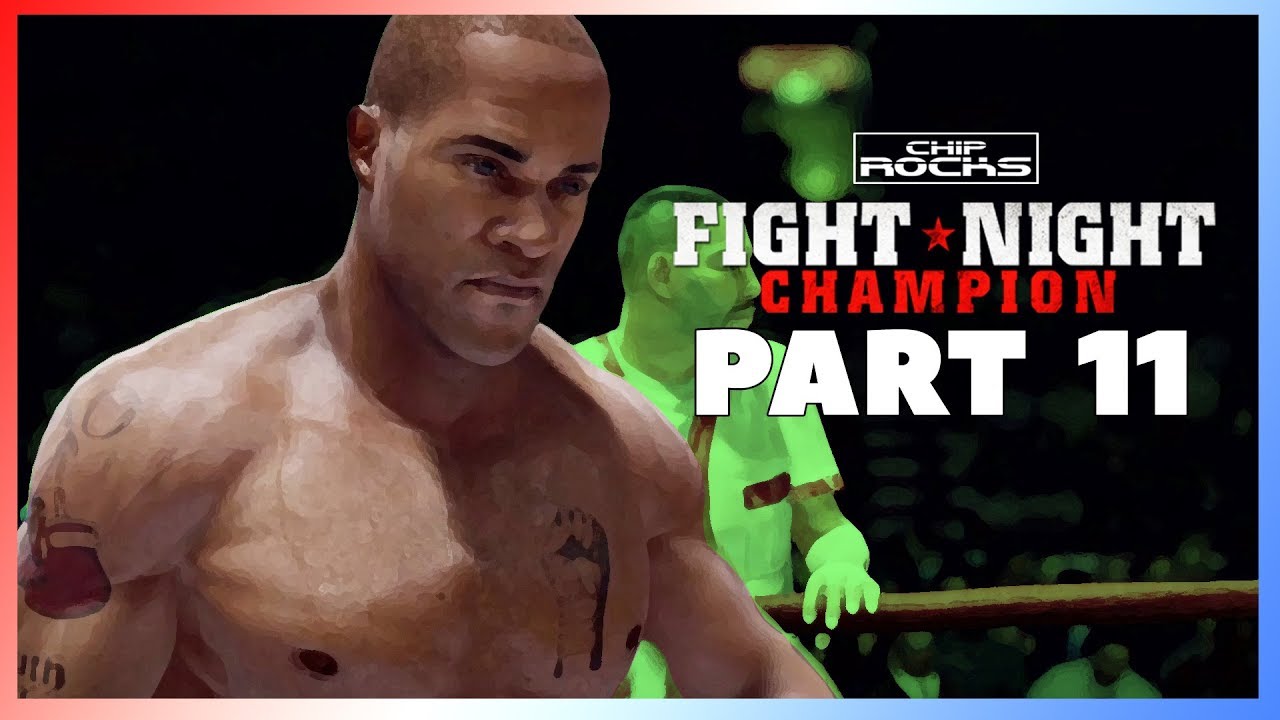 Fight Night Champion Part 11 Campaign Gameplay Story Mode Let