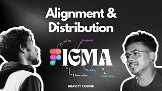 Famous ✨ Figma Alignment & Distribution Tutorial ✨ | Full Guide | Figma Full Course | @gravitycoding Net Worth