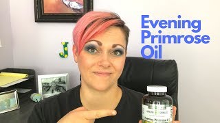 Evening Primrose Oil