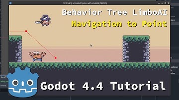 Behavior Tree Navigation Setup with Limbo AI ~ Godot Tutorial P6