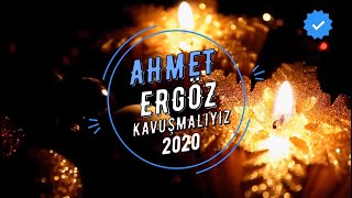 Ahmet Ergöz - Kavuşmalıyız Cover 2020 Hakan Altun & Derya Bedavacı