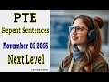 “PTE Repeat Sentence Daily Practice – 20 New Sentences to Boost Fluency Fast (Nov 2025)”