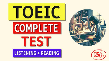 Title = "Ultimate TOEIC Listening & Reading Test 2024: Real Exam Practice with Answers!"
