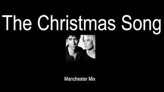 The Raveonettes - The Christmas Song (Manchester Mix) The Raveonettes - The Christmas Song (Manchester Mix)