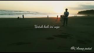 Sheila on 7 Hari bersamanya (story wa) 💟kekinian