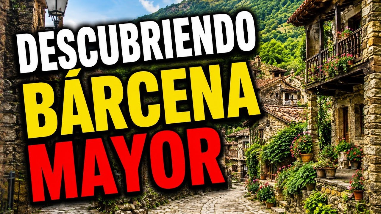 🏡 Descubriendo Bárcena Mayor | Uno de los pueblos más bonitos de Cantabria