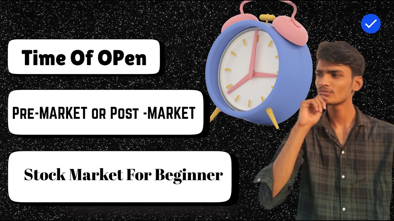 Pre Open Market Kya Hota Hai | What is Pre Opening Session in Stock ...
