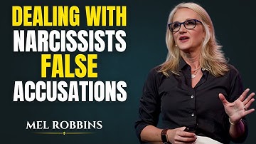 DEALING WITH NARCISSISTS FALSE ACCUSATIONS || MEL ROBBINS motivational speech ||