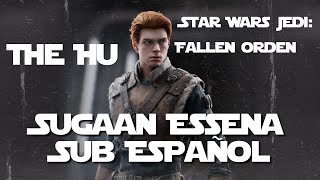 The Hu, Star Wars Jedi Fallen Order - Sugaan Essena Lyricssub Español Letra Oficial