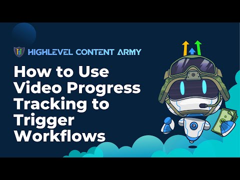 How to Use Video Progress Tracking to Trigger Workflows