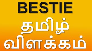 What Is BESTIE? - Meaning In Tamil