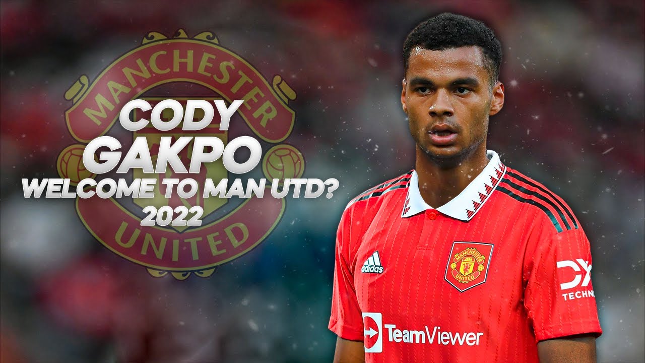 Cody Gakpo - Welcome To Manchester United? - Full Season Show - 2022ᴴᴰ