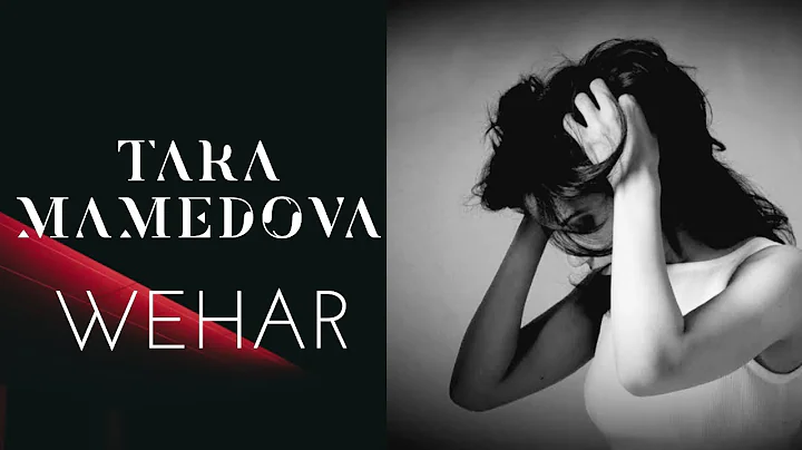 Tara Mamedova - Wehar