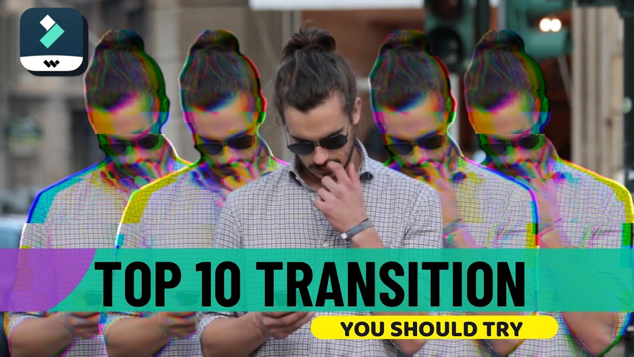 Top 10 DOPE  TRANSITIONS IN FILMORA