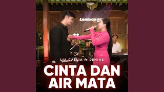 Cinta Dan Air Mata (feat. Denias)