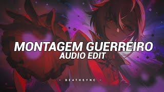 Montagem Guerreiro V2 Slowedbest Part Avenxir, Sunji Edit Audio