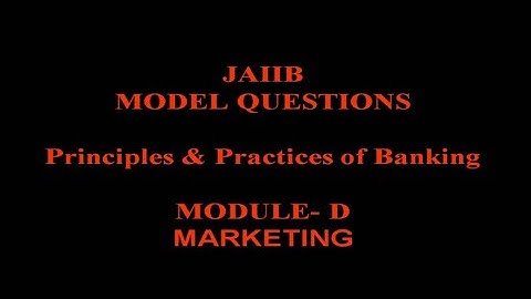 Model Question for Marketing of Banking Services & Products - JAIIB
