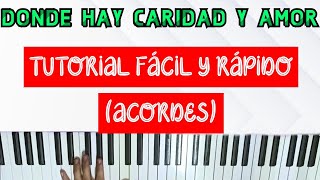 Video thumbnail of "DONDE HAY CARIDAD Y AMOR LETRA Y ACORDES - Joaquín Madurga - Cantos para el Jueves Santo 🎹🎵🎤✝"