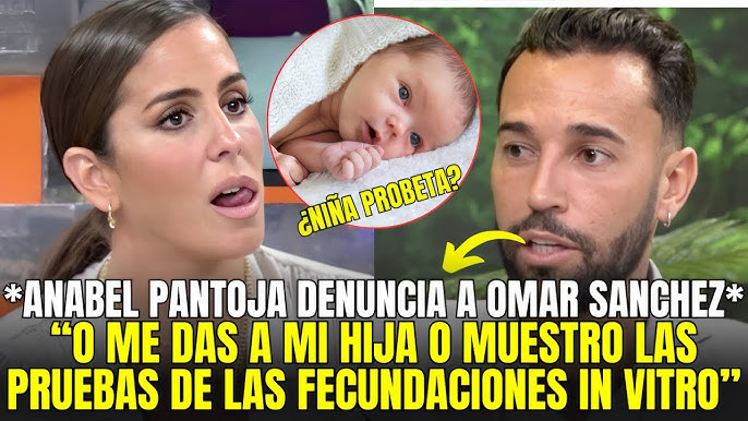 BOMBAZO! OMAR SANCHEZ SE LLEVA A LA HIJA DE ANABEL PANTOJA SIN CONSENTIMIENTO - YouTube