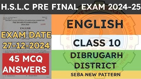 Class 10 Pre Final Exam Question Paper 2024-25 | English | Dibrugarh District | seba
