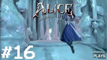 Alice: Madness Returns Let’s Play - EP16: The Hobby Horse