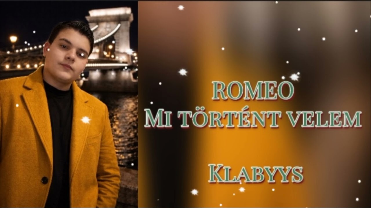 ROMEO 2026 X MI TÖRTÉNT VELEM 