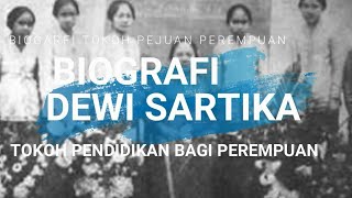 Biografi Dewi Sartika Sang Pejuang Pendidikan Bagi Perempuan