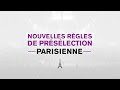 Nouvelles règles de présélections