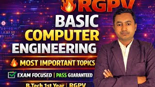 RGPV 2026 First Year: Mastering the Most Important Topics of Basic Computer Engineering|| #RGPV2026 