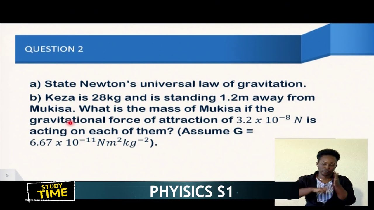 REB | S1 | Physics | Unit 4 and 5 | Lesson: Review of Unit 4 and 5