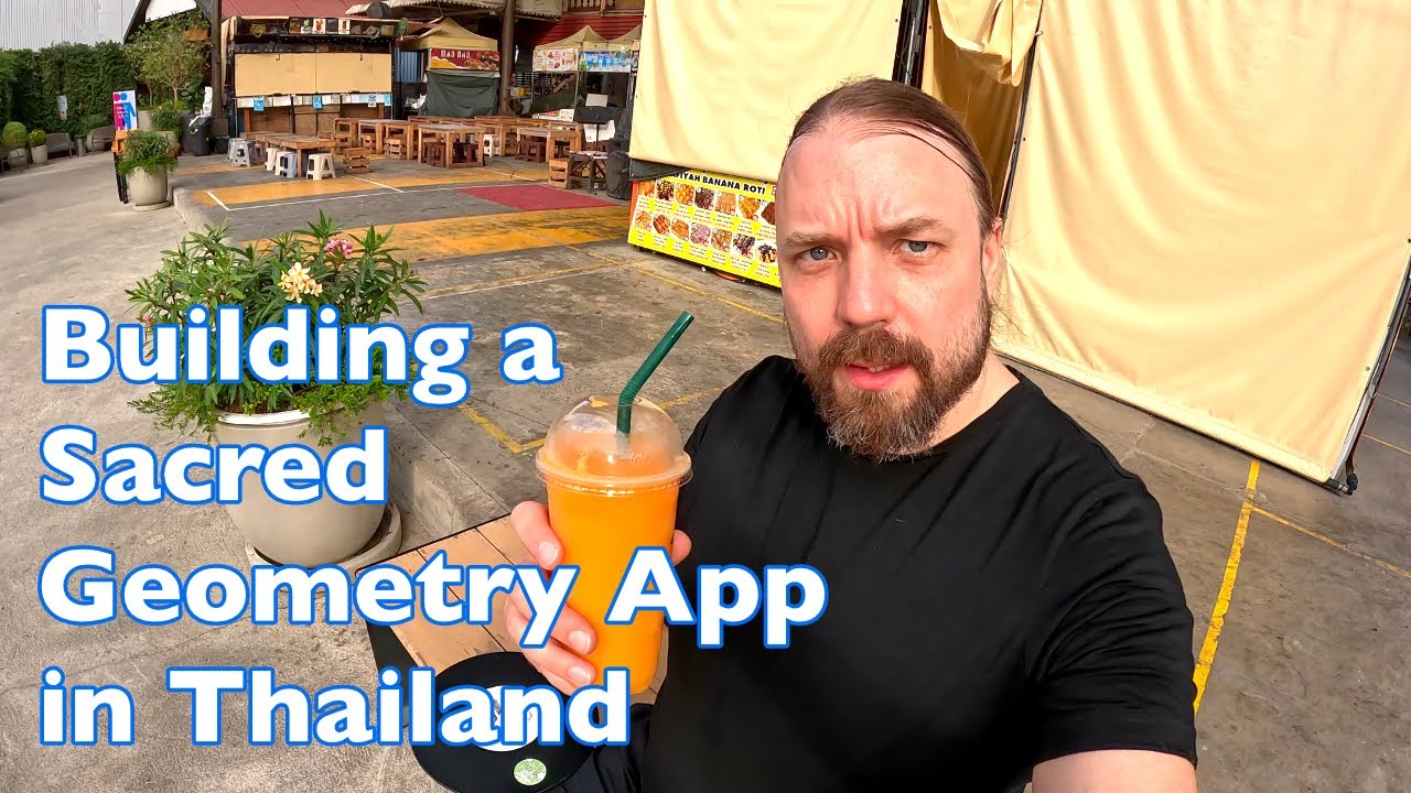 Building a Sacred Geometry App in Thailand 🇹🇭 (Day in the Life)