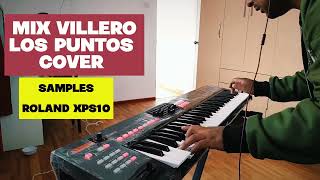 Mix Villero Los Puntos Samples Roland Xps10 #Musichuayotuma #Brianhuayotuma