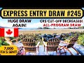 Express Entry Draw #245 For Canada PR | Canada Immigration | Canada PR Process 2023 | Dream Canada