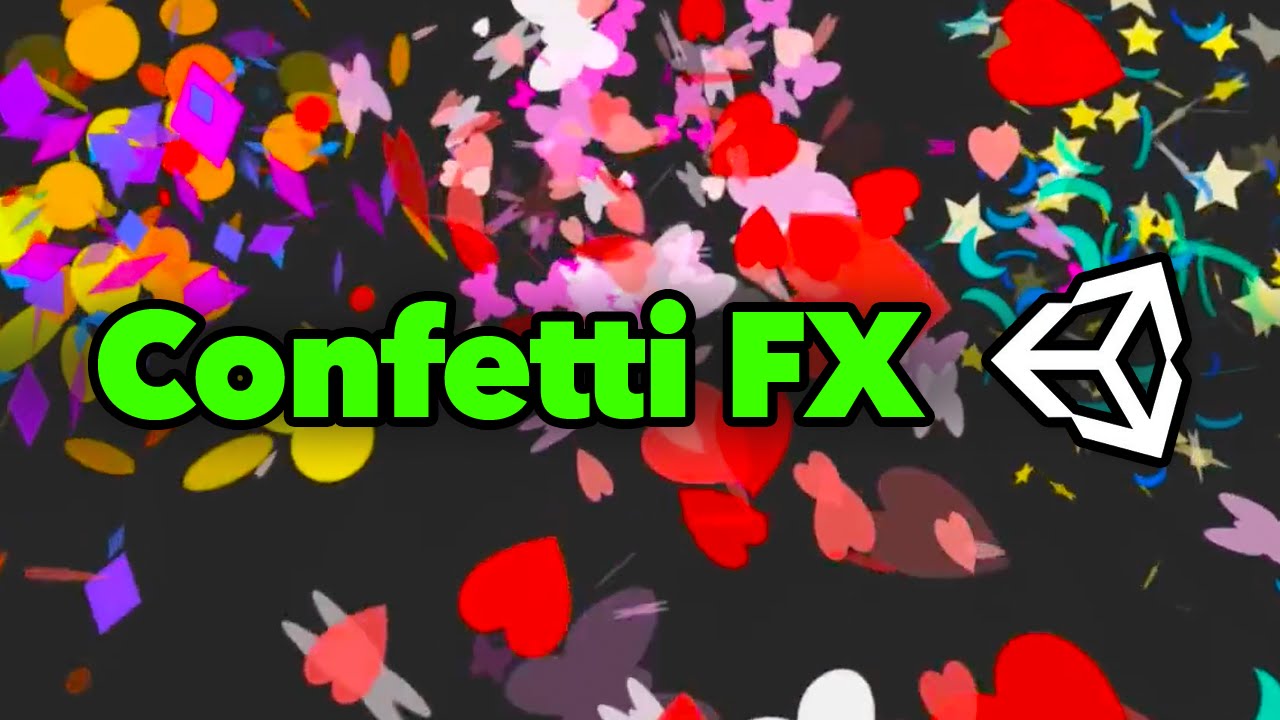 Confetti Particles for Unity 3D YouTube