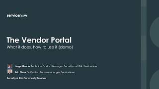 ServiceNow's Vendor Portal: one of the pillars of VRM success. What it does, how to use it in 5 min.