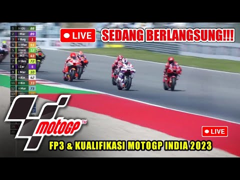 🔴 Sedang Berlangsung! Live Fp3 Kualifikasi MotoGP India Hari Ini Sabtu 23 September 2023-MotoGP 2023