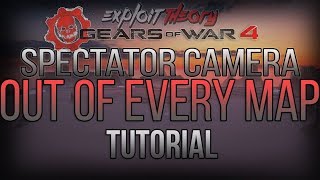 SPECTATOR CAMERA OUT OF EVERY MULTIPLAYER MAP GLITCH | Gears of War 4 | Tutorial