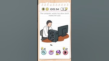 Brain Out Level 249 Challenge!" #relaxingart | The computer works too slow and it makes him sad.