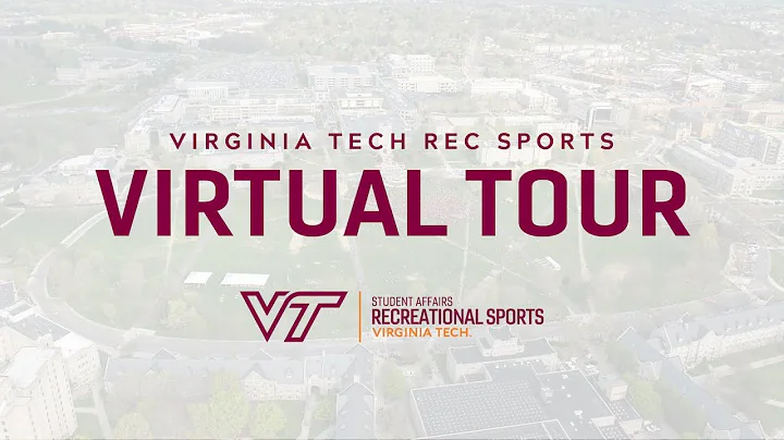 Virtual Tour: Virginia Tech Recreational Sports