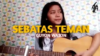 Vignette de la vidéo "SEBATAS TEMAN - GUYON WATON || Cover Akustik by AFA COVER"