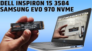 Dell Inspiron 15  3584 or Above || SSD Upgrade NVME  | Samsung nvme Evo 970 in Dell Laptop