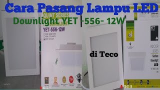 CARA MUDAH MEMASANG FITTING LAMPU DOWNLIGHT. 