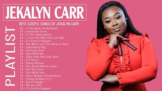 The Best Songs Of Jekalyn Carr 2022 🔔 Top Hits Of Jekalyn Carr 2022 🔔 Jekalyn Carr