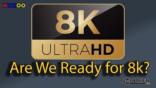 8k - Is the world ready for ULTRA HD We Test 7680 x 4320