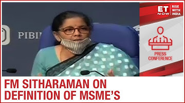 Definition of MSMEs changed? | FM Nirmala Sitharaman explains | ₹20 lakh crore stimulus announcement