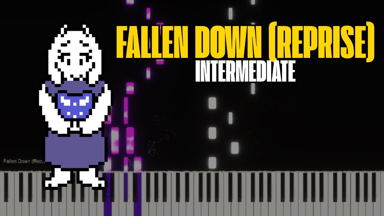 Fallen Down (Reprise) - Piano INTERMEDIATE Tutorial