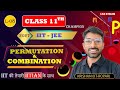 L-08 Permutation &amp; Combination JEE Mains + Advanced | Champion Batch #jee #jeemains #jeeadvanced